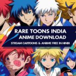 rare toons india anime