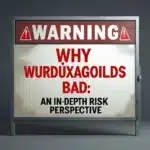 why wurduxalgoilds bad